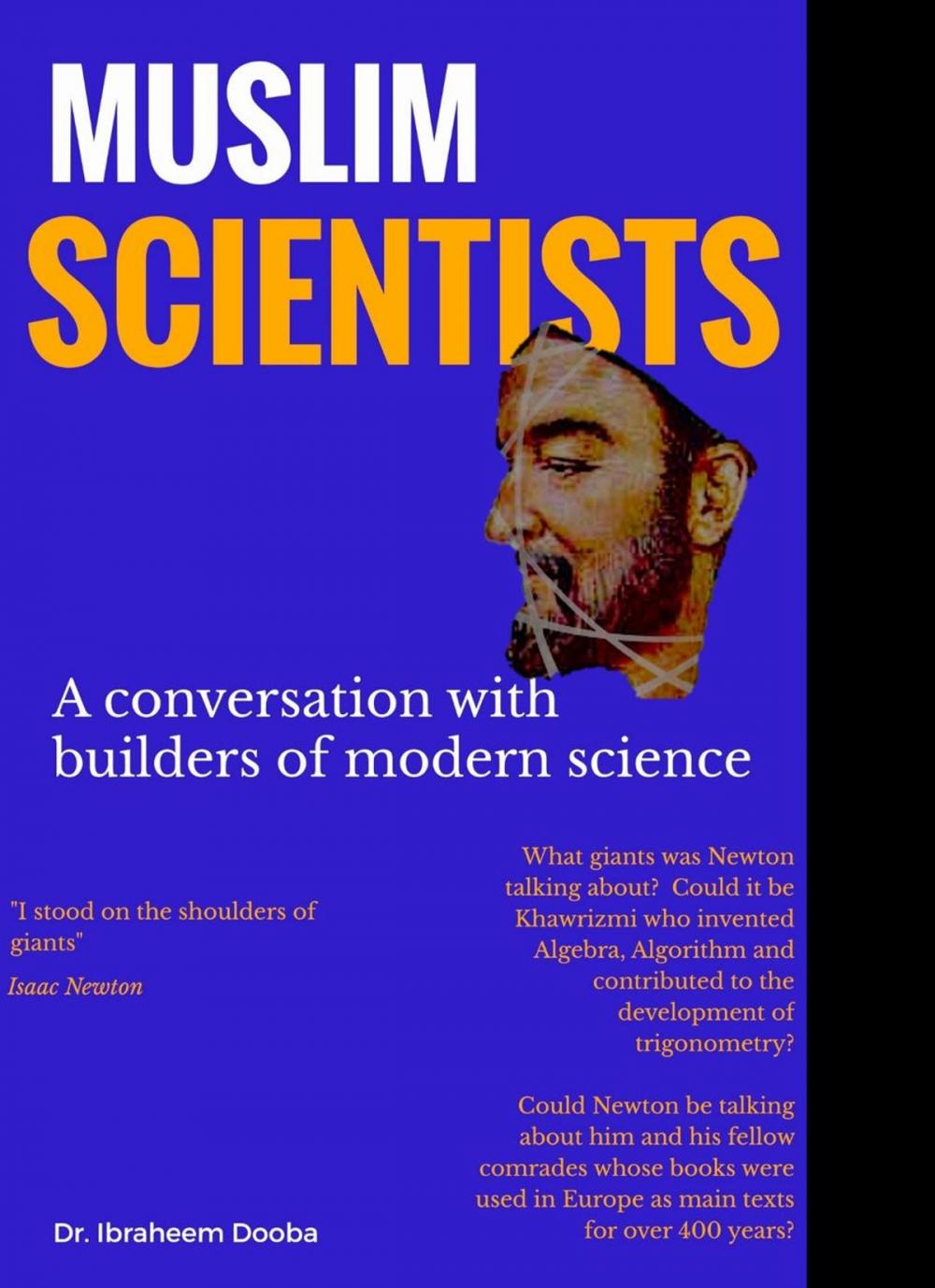 Big bigCover of Muslim Scientists: A conversation with builders of modern science