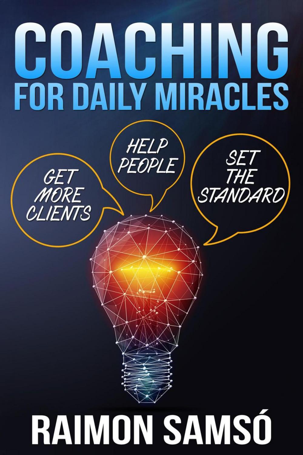 Big bigCover of Coaching for Daily Miracles