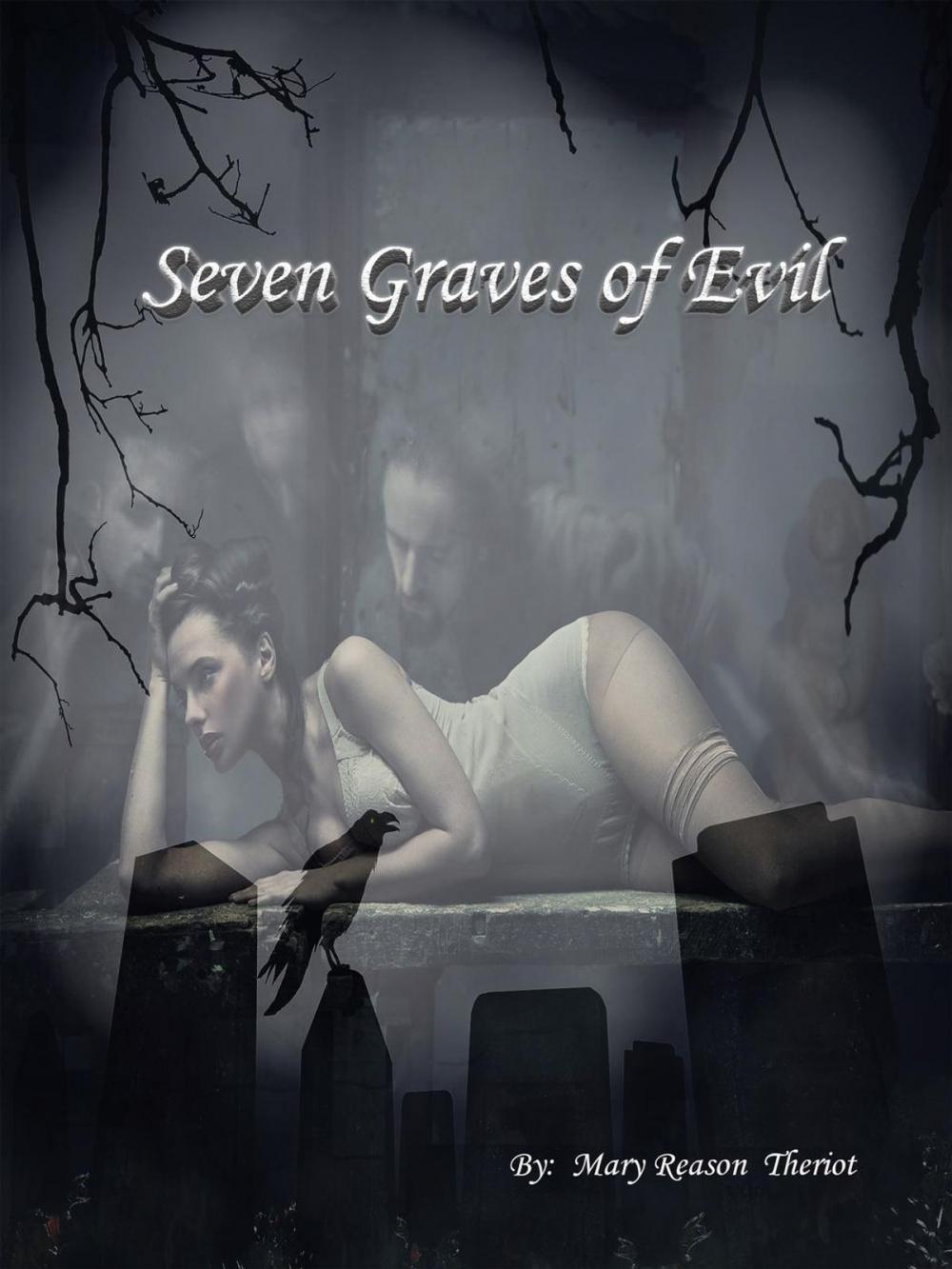 Big bigCover of Seven Graves of Evil