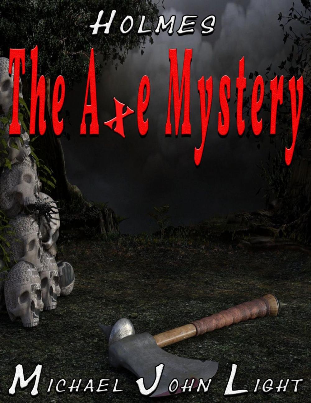 Big bigCover of Holmes The Axe Mystery