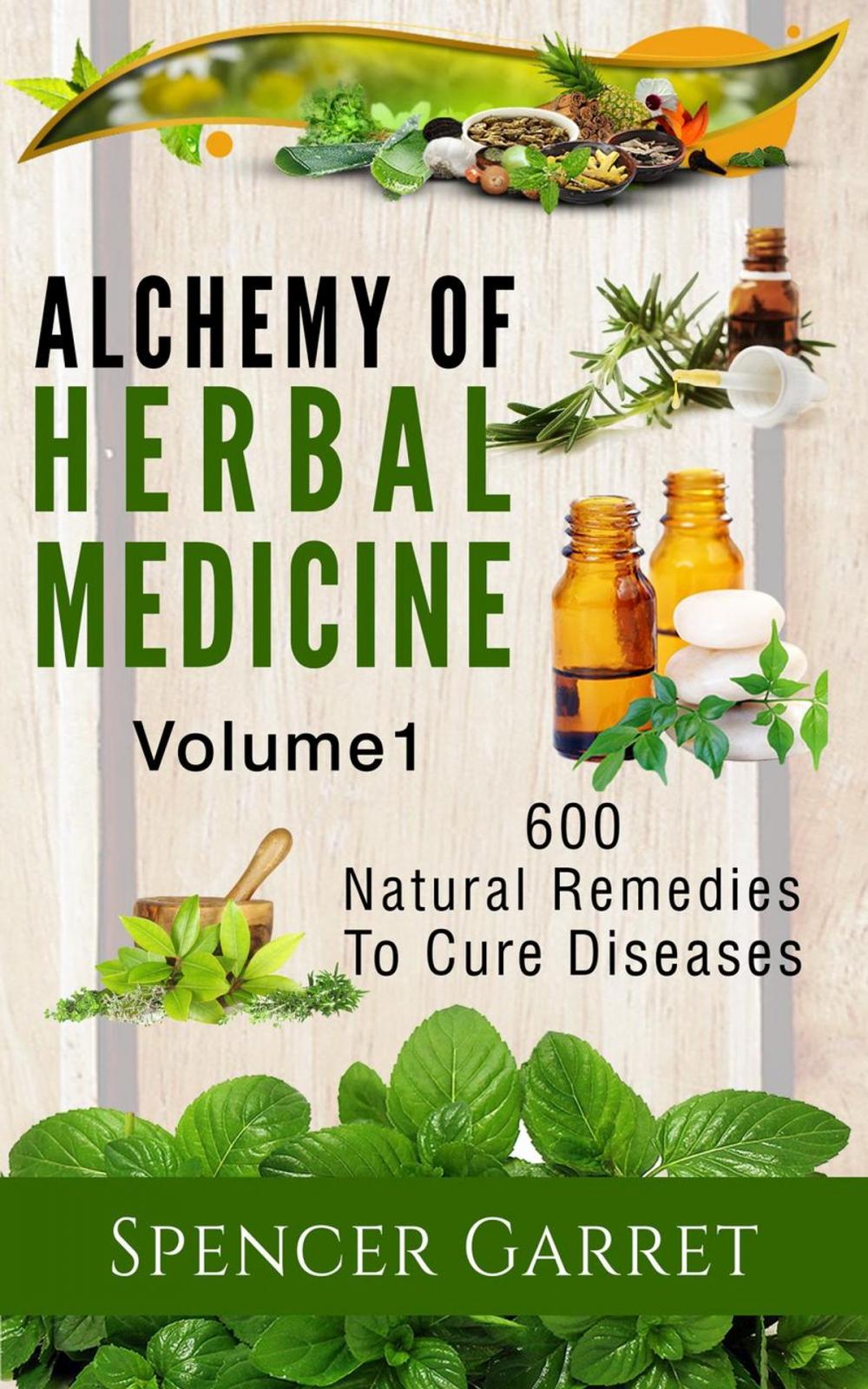 Big bigCover of Alchemy of Herbal Medicine- 600 Natural remedies to Cure Diseases