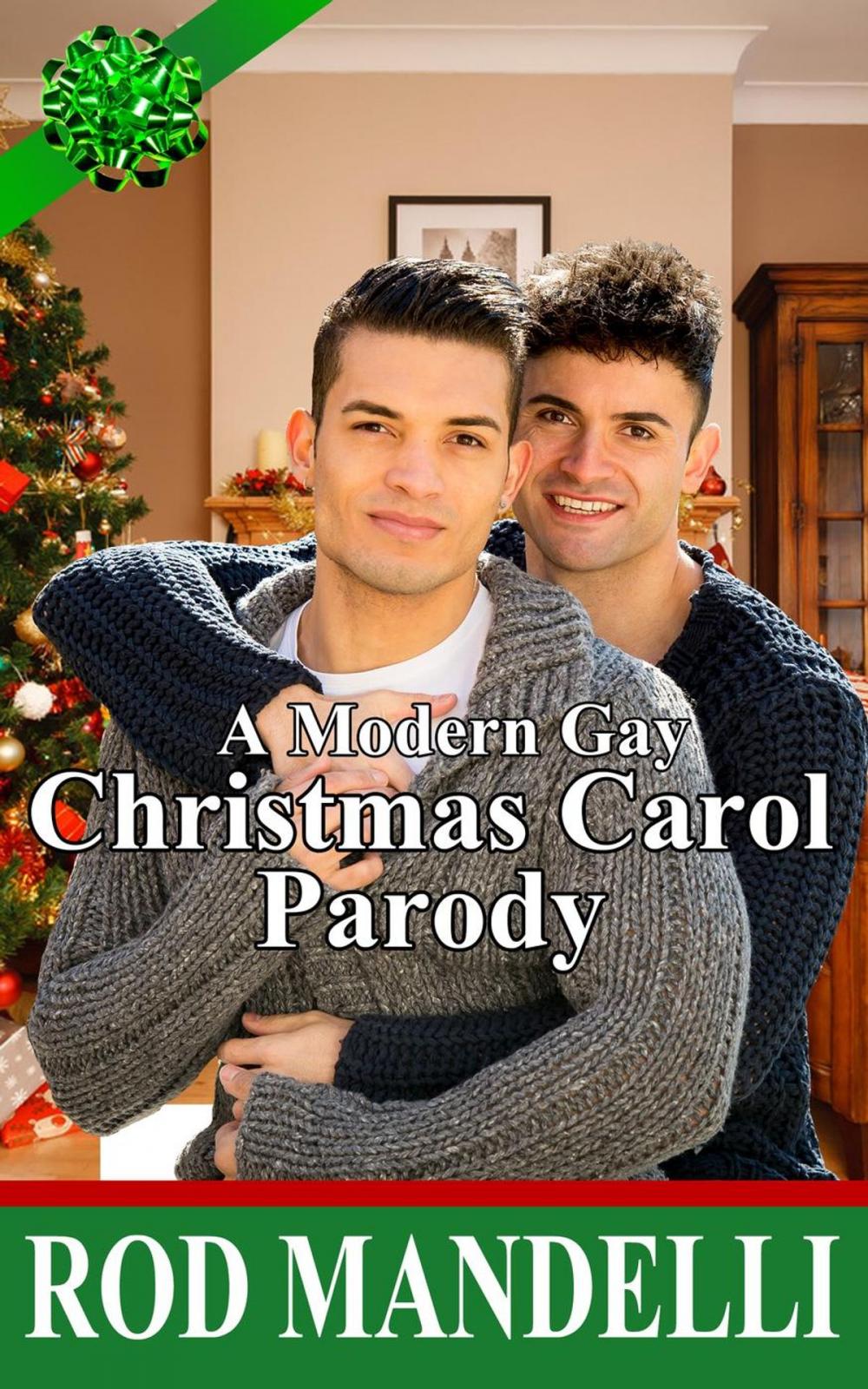 Big bigCover of A Modern Gay Christmas Carol Parody