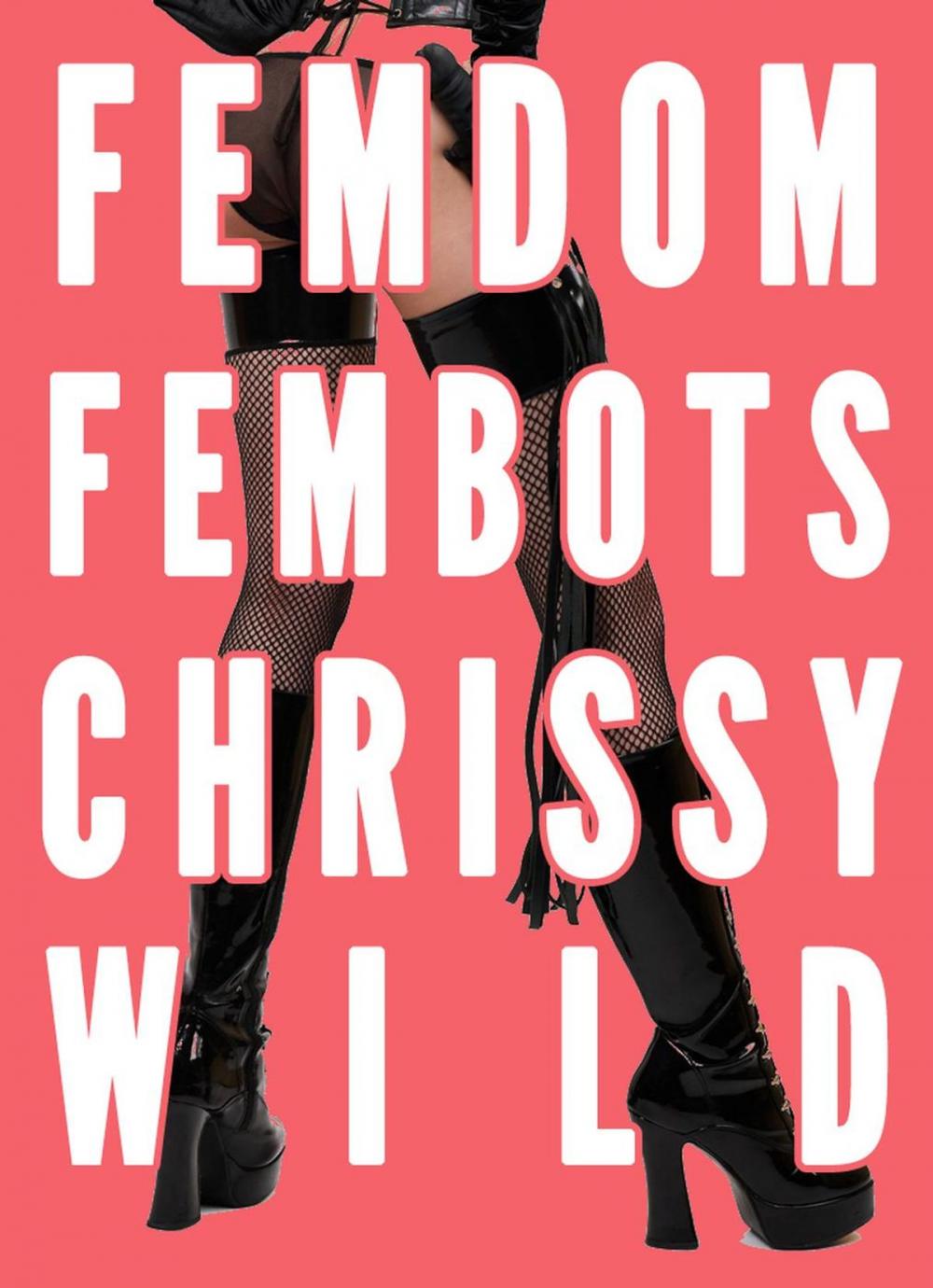 Big bigCover of Femdom Fembots (Female Dominated Future, Facesitting, CFNM, CBT)