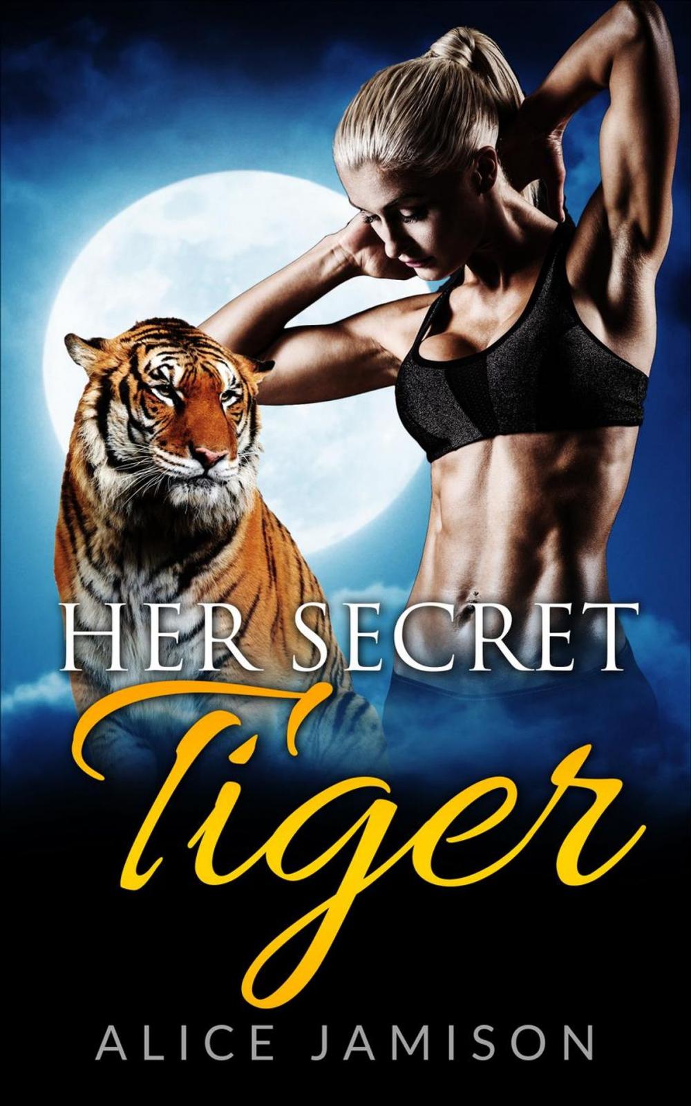 Big bigCover of Her Secret Tiger