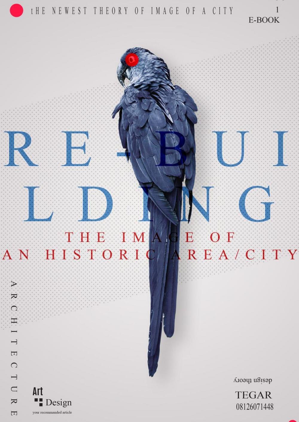 Big bigCover of REBUILDING THE IMAGE OF AN HISTORIC CITY