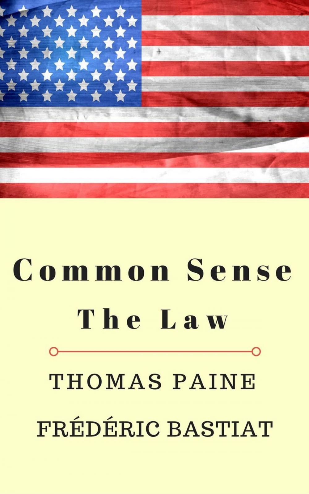 Big bigCover of Common Sense and The Law