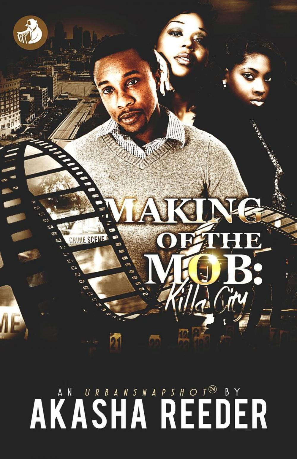 Big bigCover of Making of the Mob: Killa City