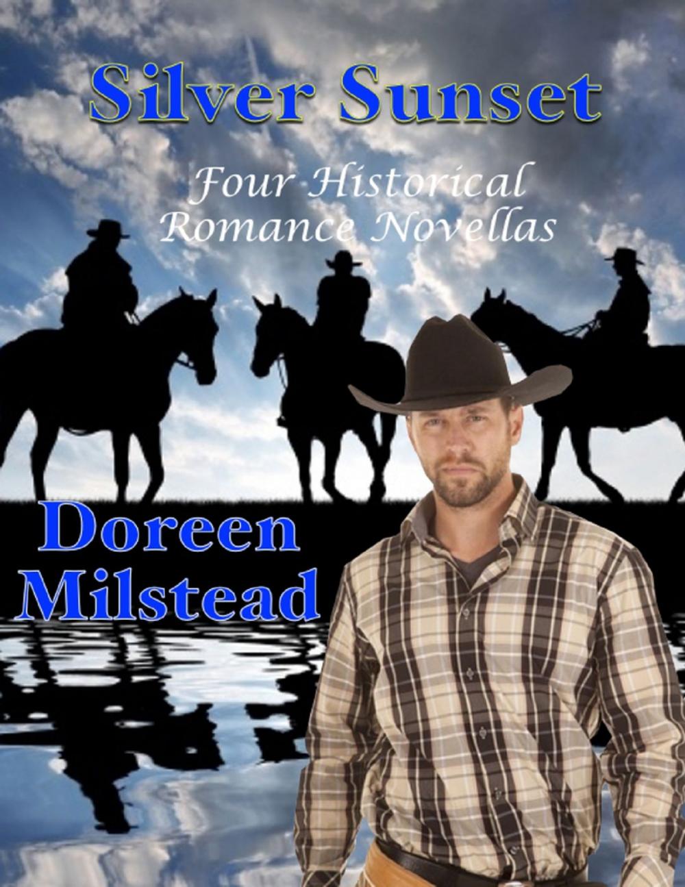 Big bigCover of Silver Sunset: Four Historical Romance Novellas