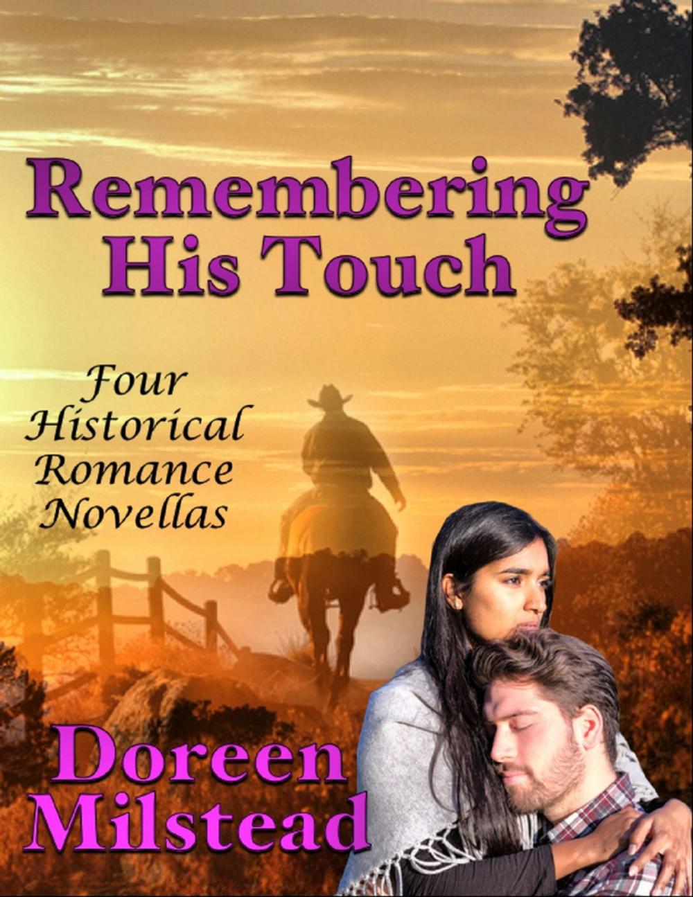 Big bigCover of Remembering His Touch: Four Historical Romance Novellas