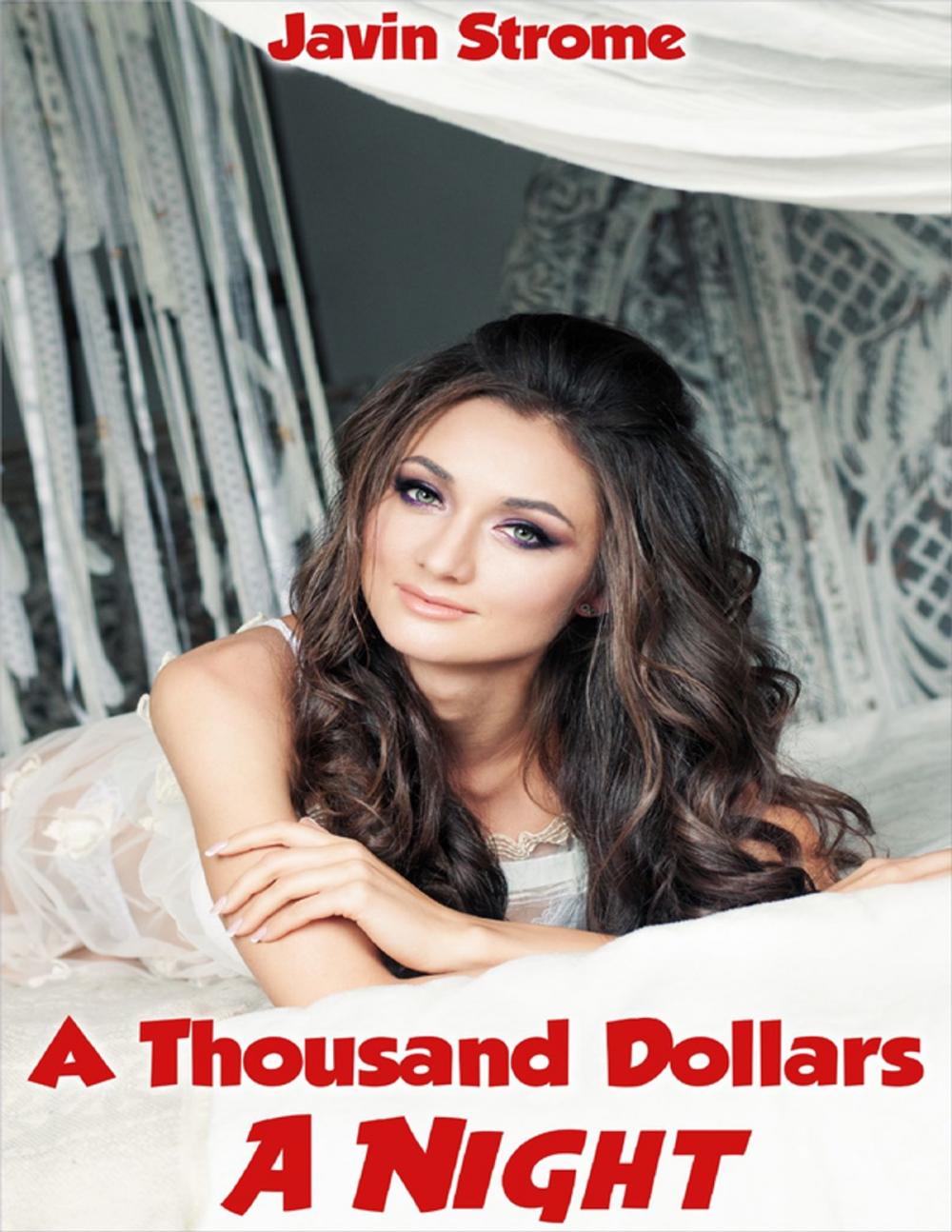 Big bigCover of A Thousand Dollars a Night