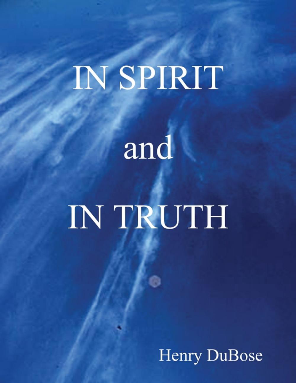 Big bigCover of In Spirit and In Truth