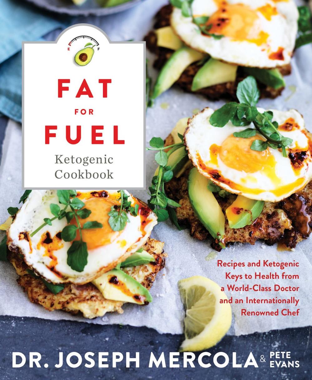 Big bigCover of Fat for Fuel Ketogenic Cookbook