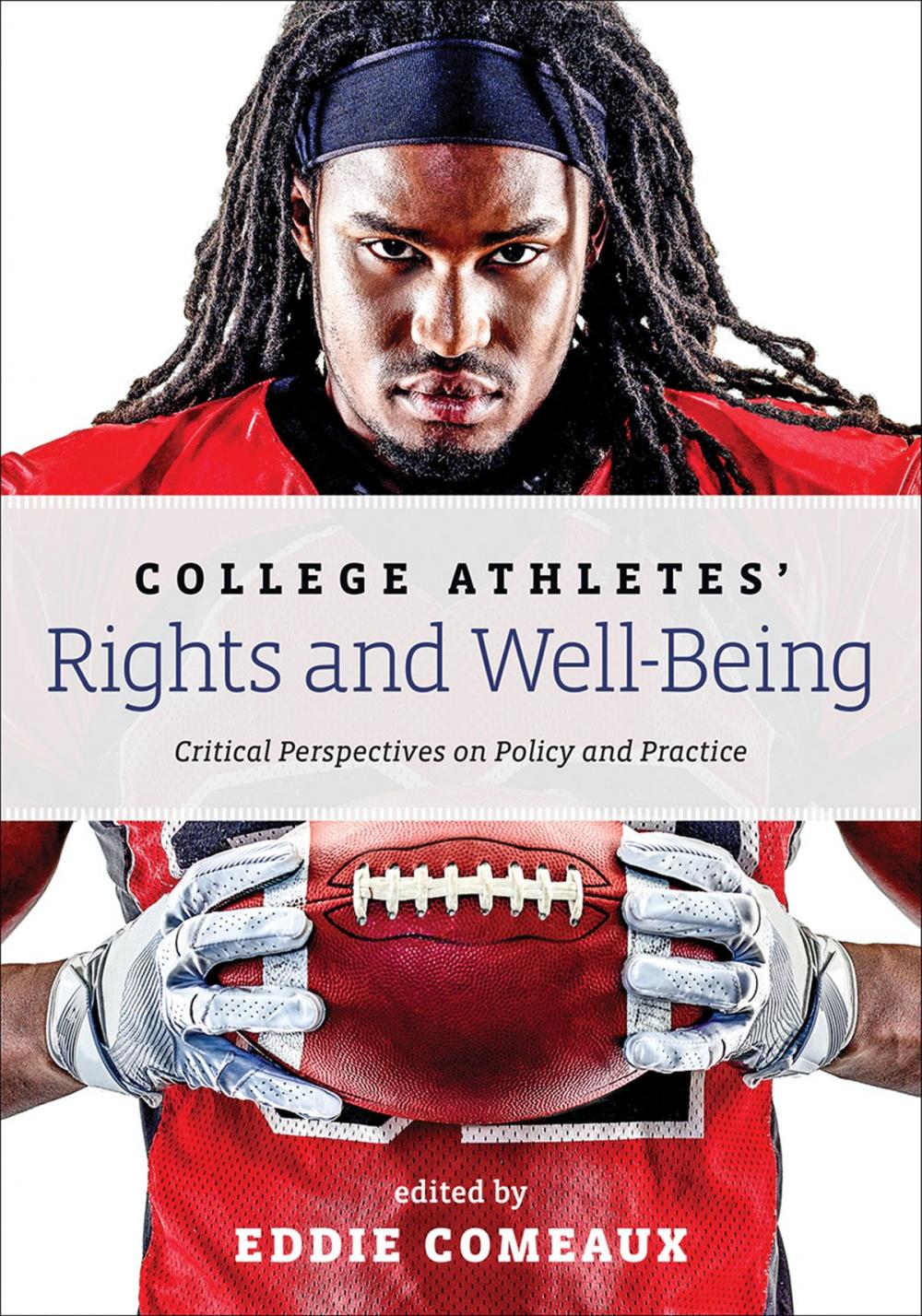 Big bigCover of College Athletes’ Rights and Well-Being