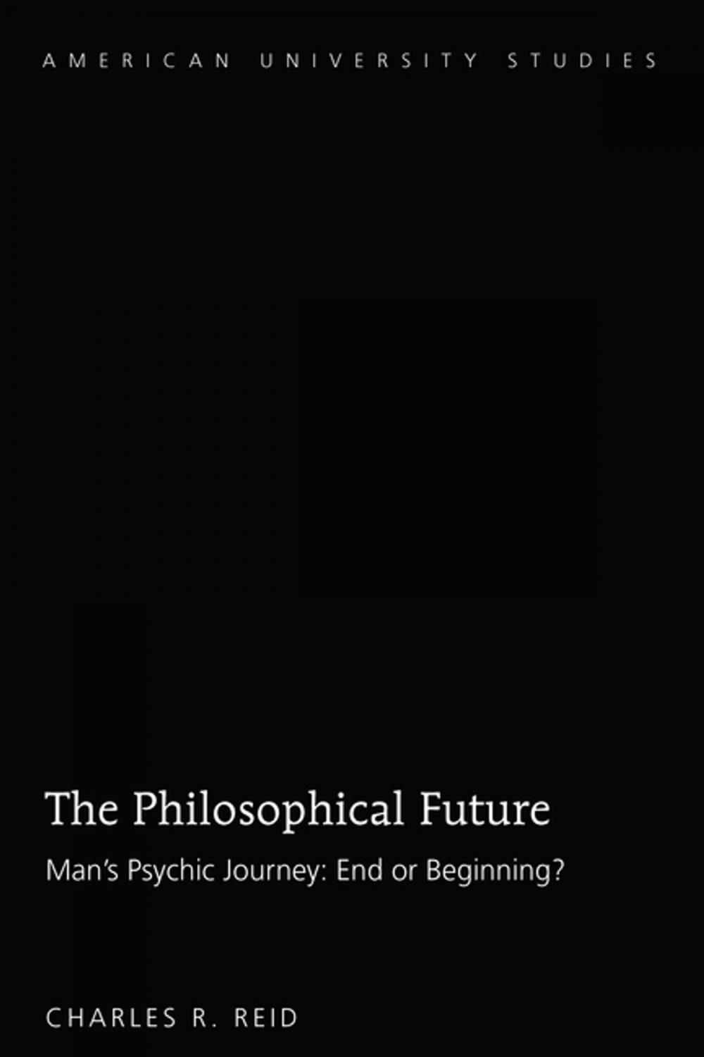 Big bigCover of The Philosophical Future