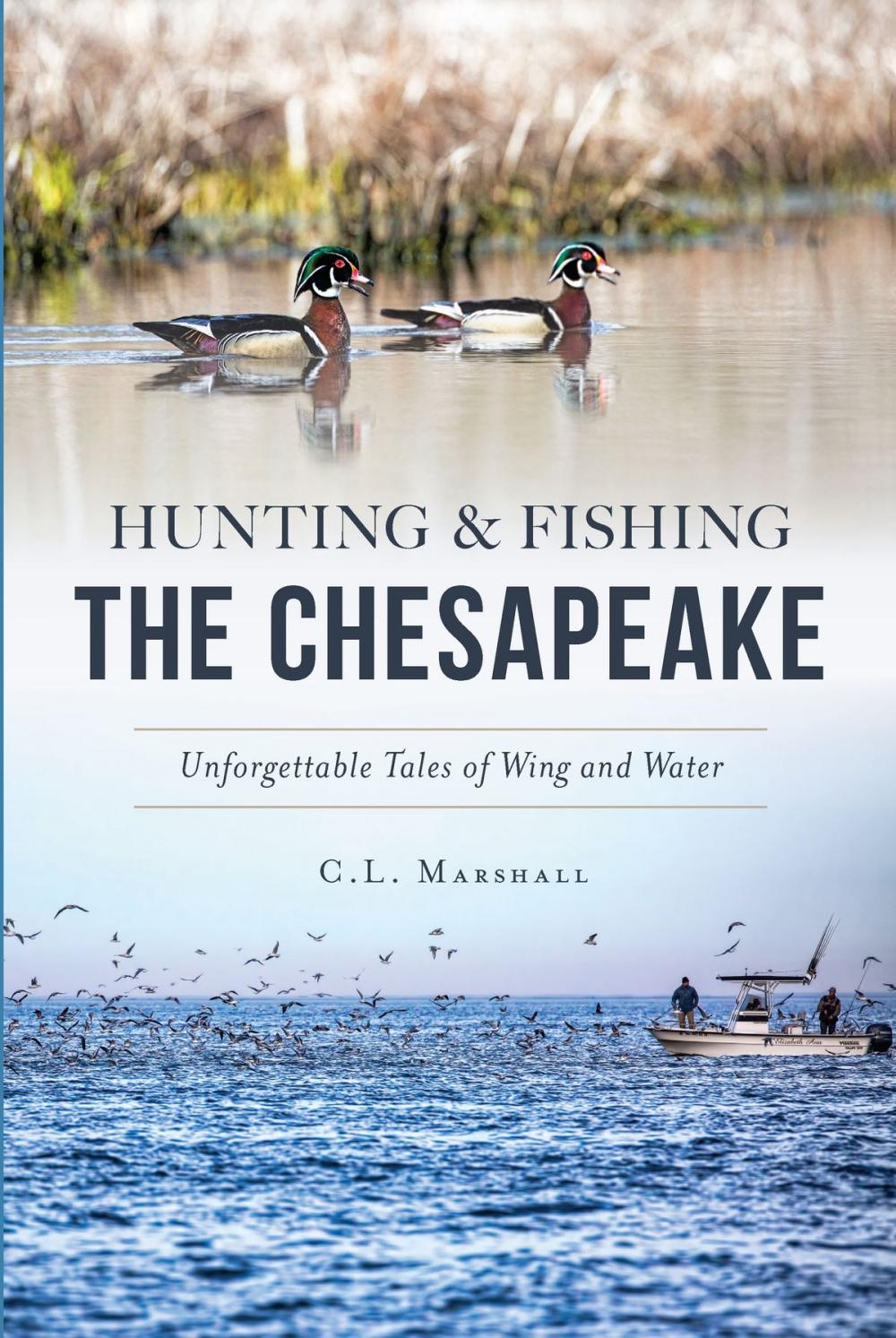 Big bigCover of Hunting & Fishing the Chesapeake