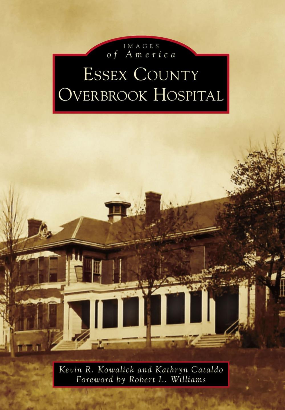 Big bigCover of Essex County Overbrook Hospital