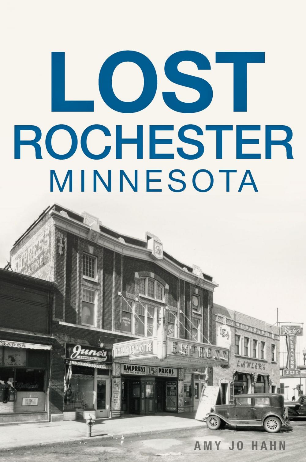 Big bigCover of Lost Rochester, Minnesota