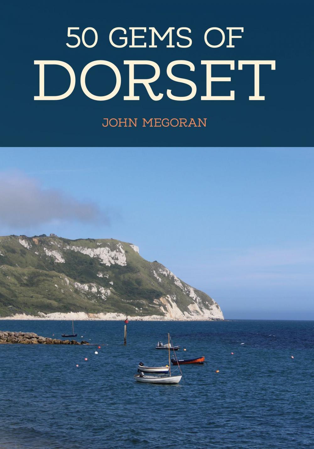 Big bigCover of 50 Gems of Dorset