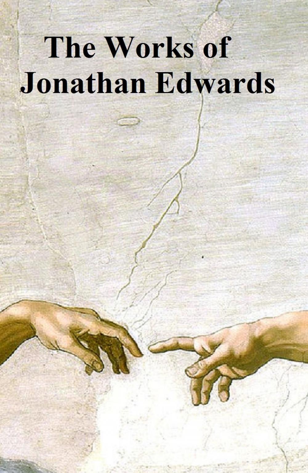 Big bigCover of Complete Works of Jonathan Edwards