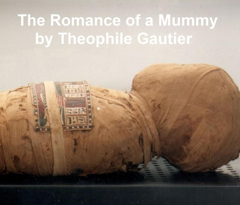 Big bigCover of The Romance of a Mummy