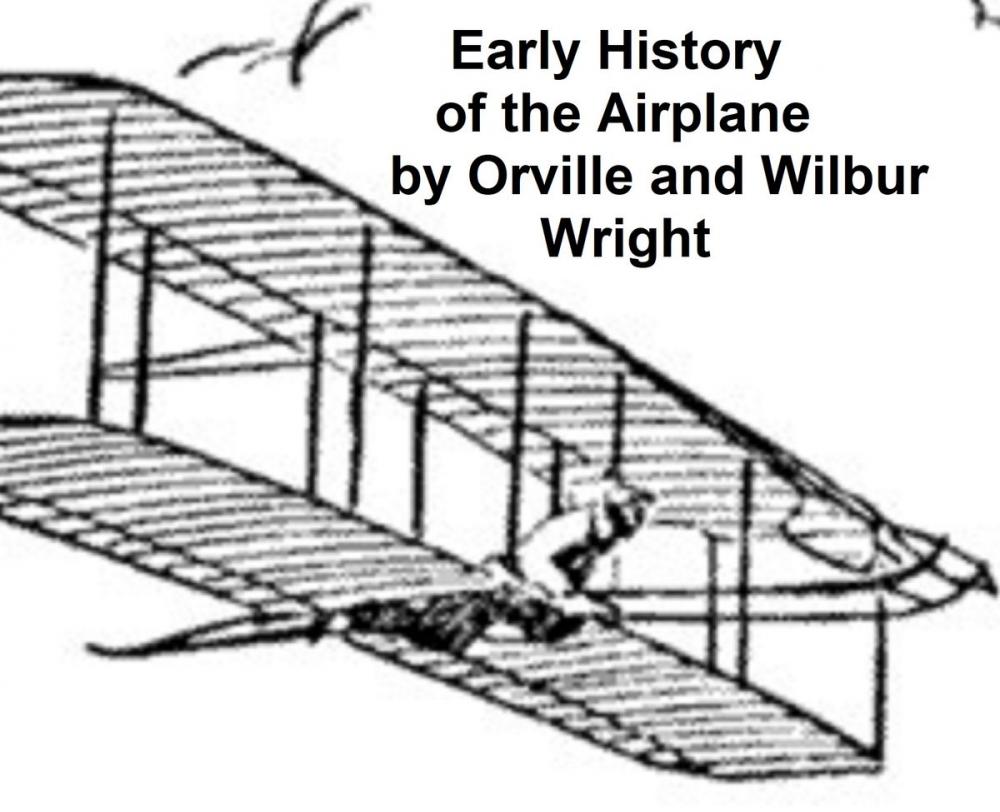 Big bigCover of Early History of the Airplane