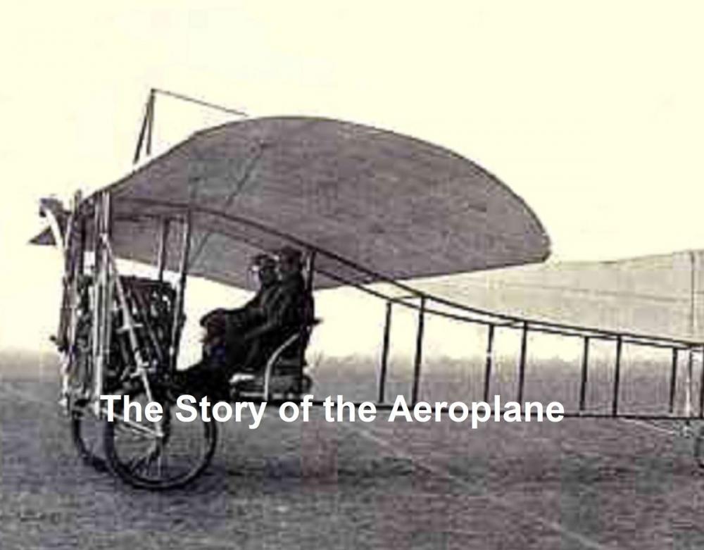 Big bigCover of The Story of the Aeroplane