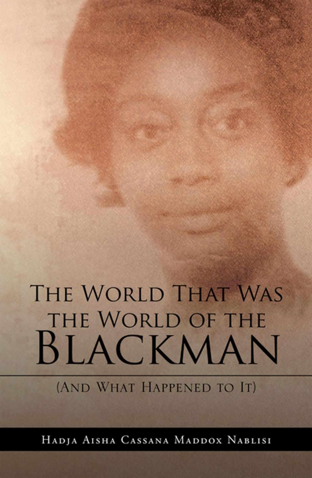 Big bigCover of The World That Was the World of the Blackman