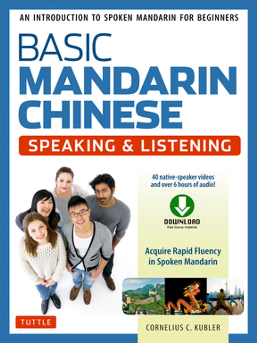Big bigCover of Basic Mandarin Chinese - Speaking & Listening Textbook