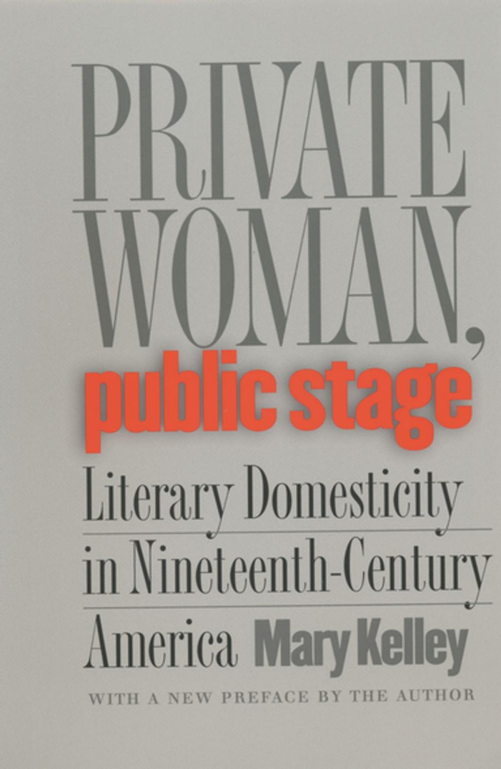 Big bigCover of Private Woman, Public Stage