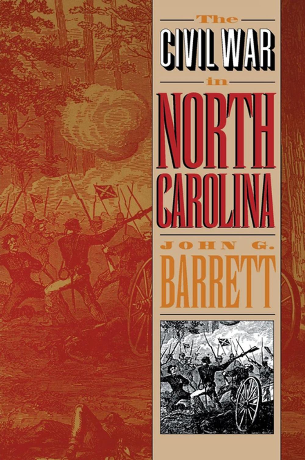 Big bigCover of The Civil War in North Carolina