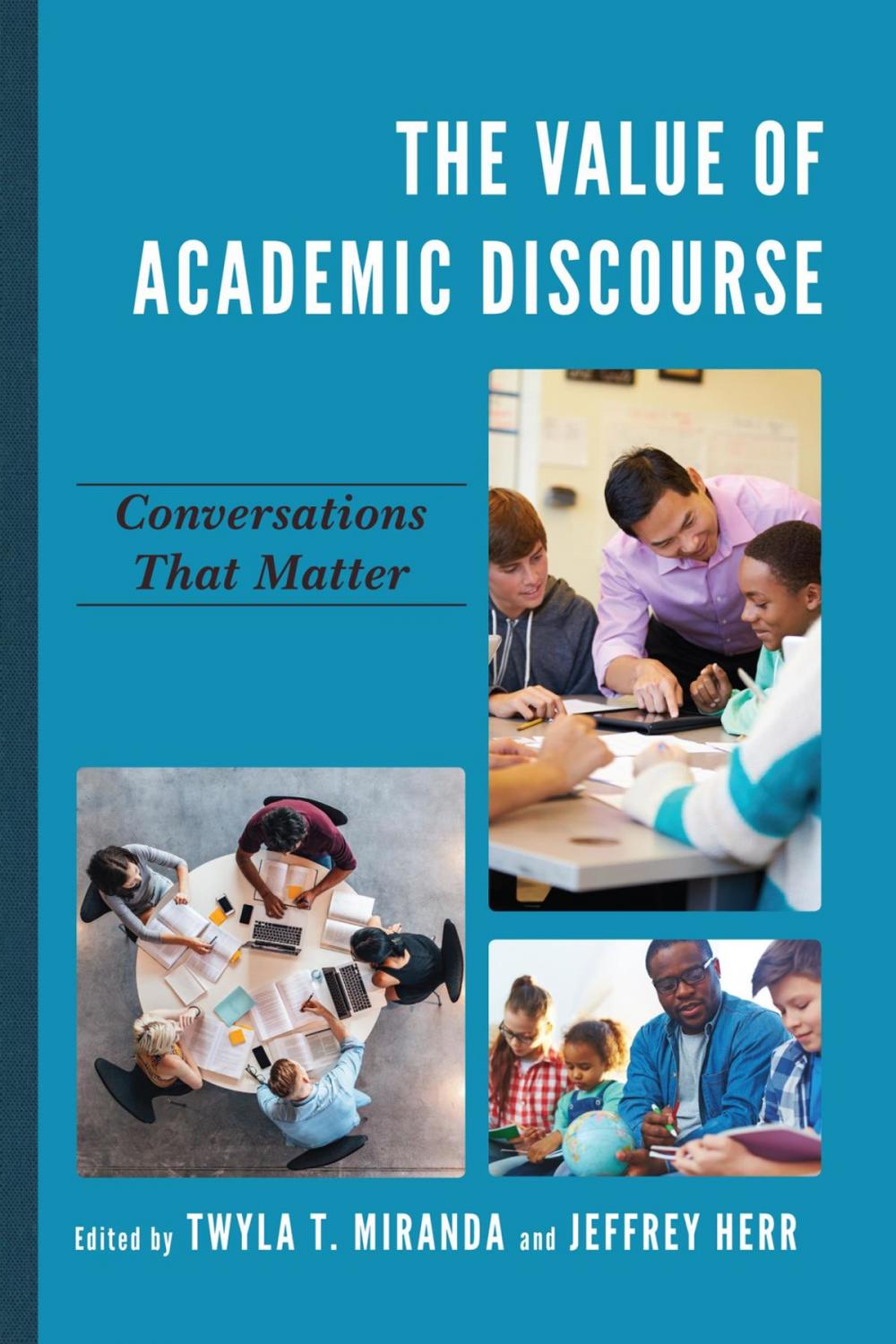 Big bigCover of The Value of Academic Discourse