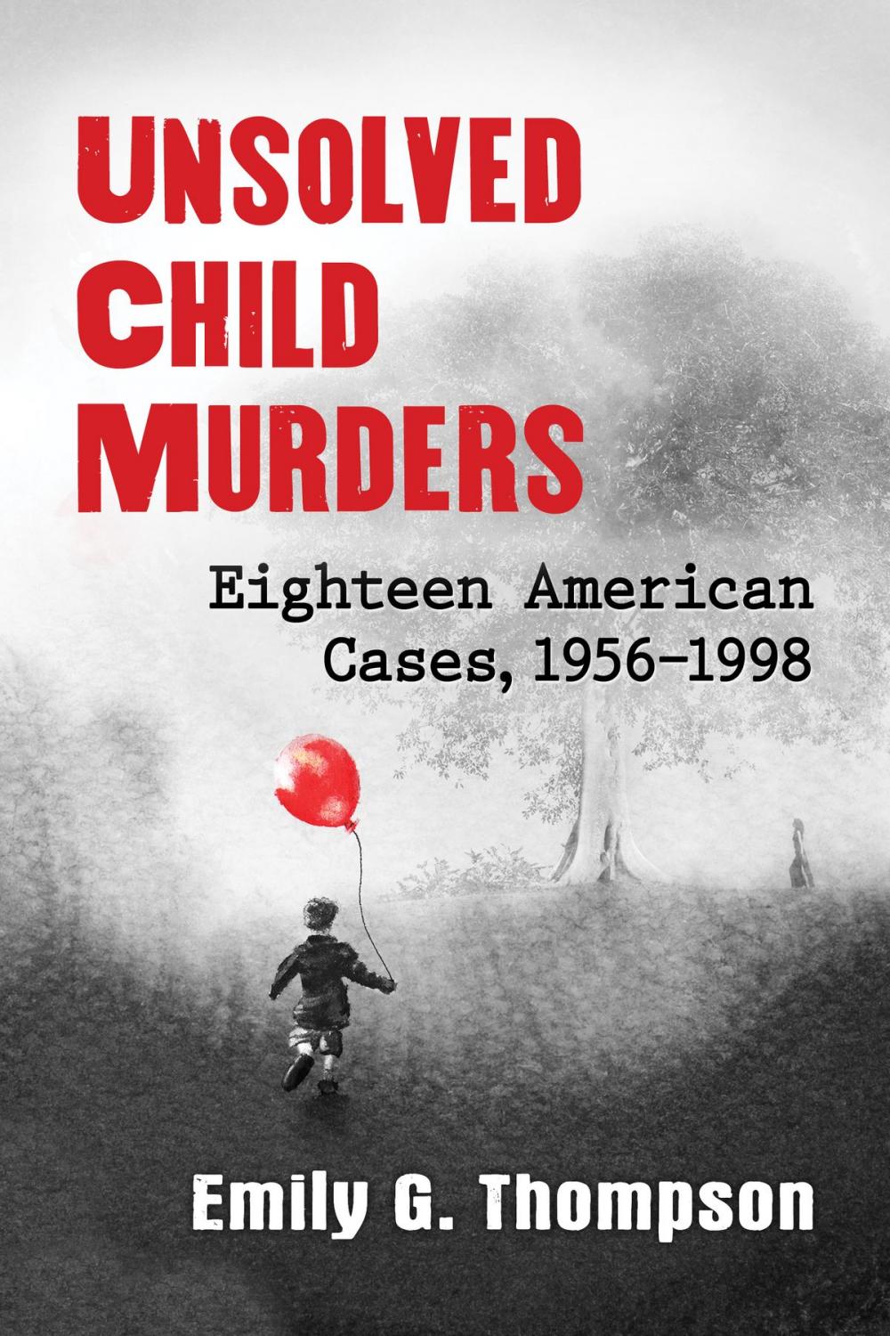 Big bigCover of Unsolved Child Murders