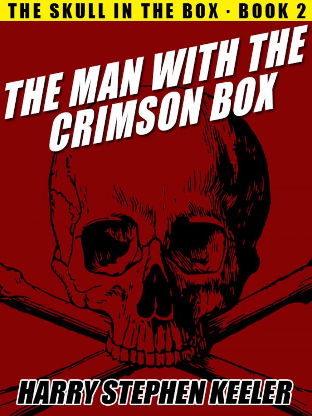 Big bigCover of The Man with the Crimson Box