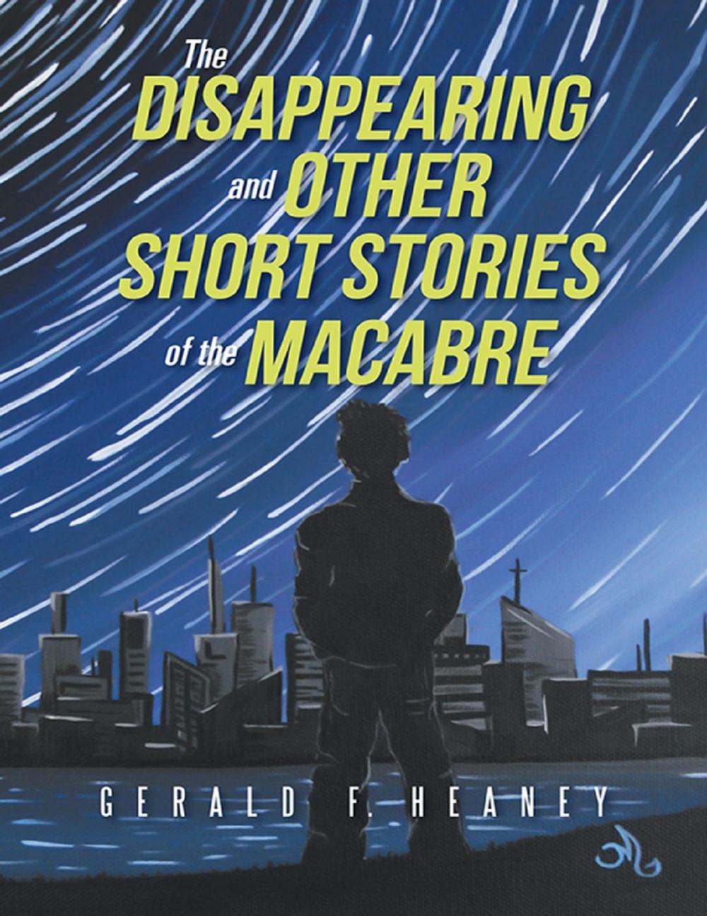 Big bigCover of The Disappearing and Other Short Stories of the Macabre