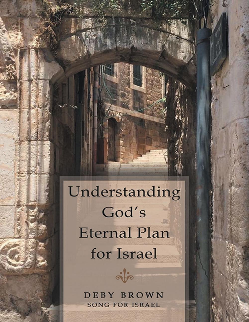 Big bigCover of Understanding God’s Eternal Plan for Israel