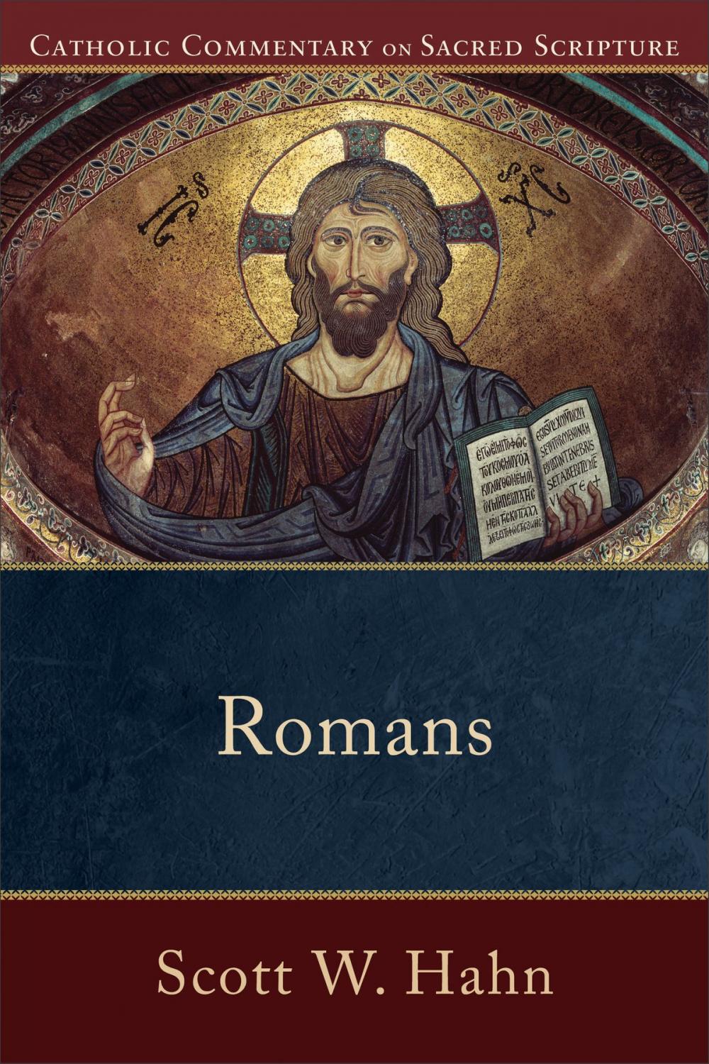 Big bigCover of Romans (Catholic Commentary on Sacred Scripture)