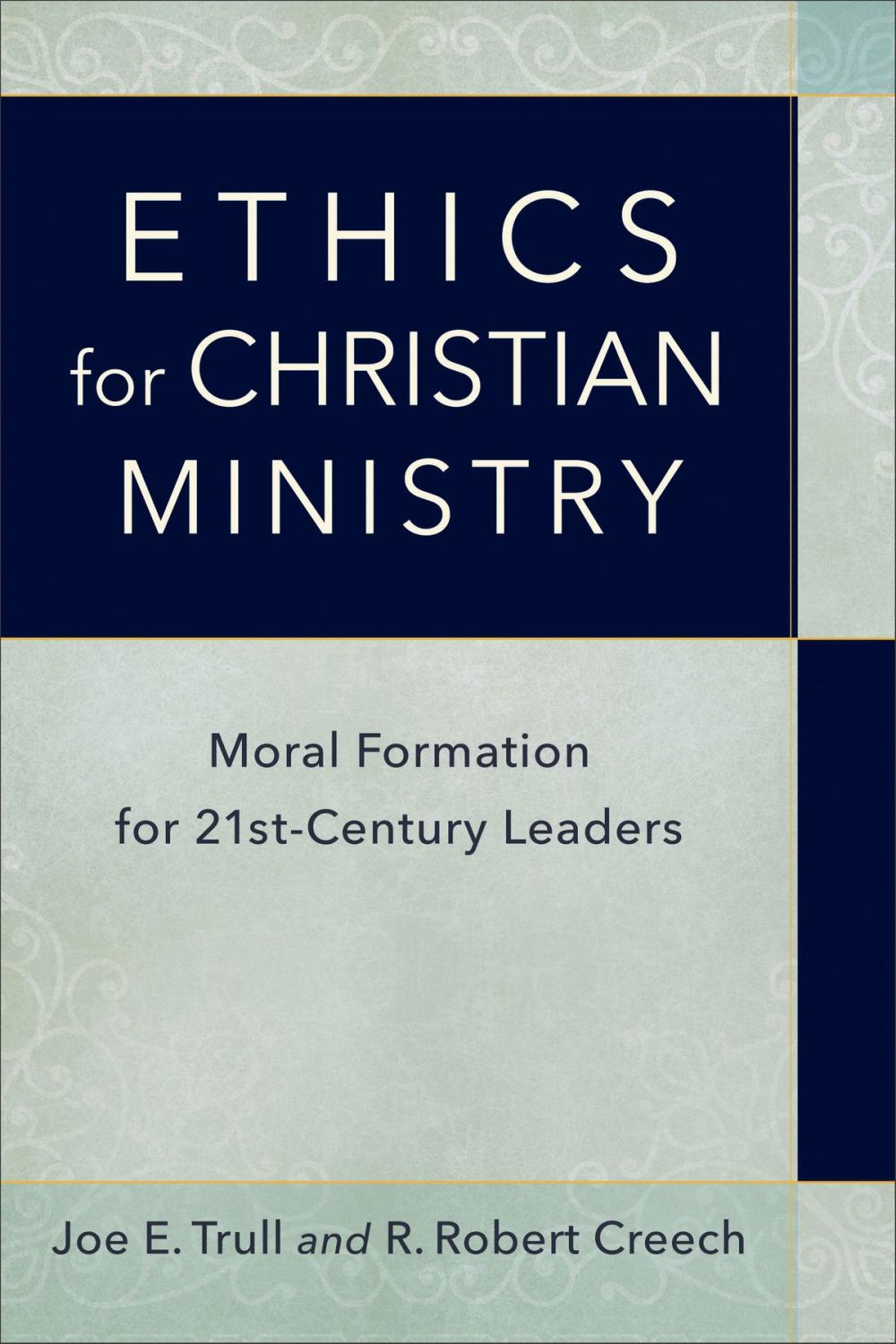 Big bigCover of Ethics for Christian Ministry