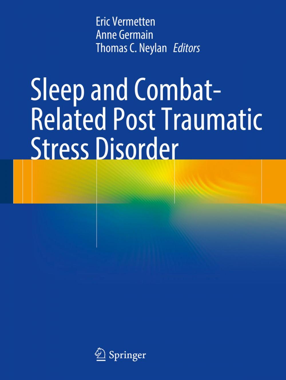 Big bigCover of Sleep and Combat-Related Post Traumatic Stress Disorder