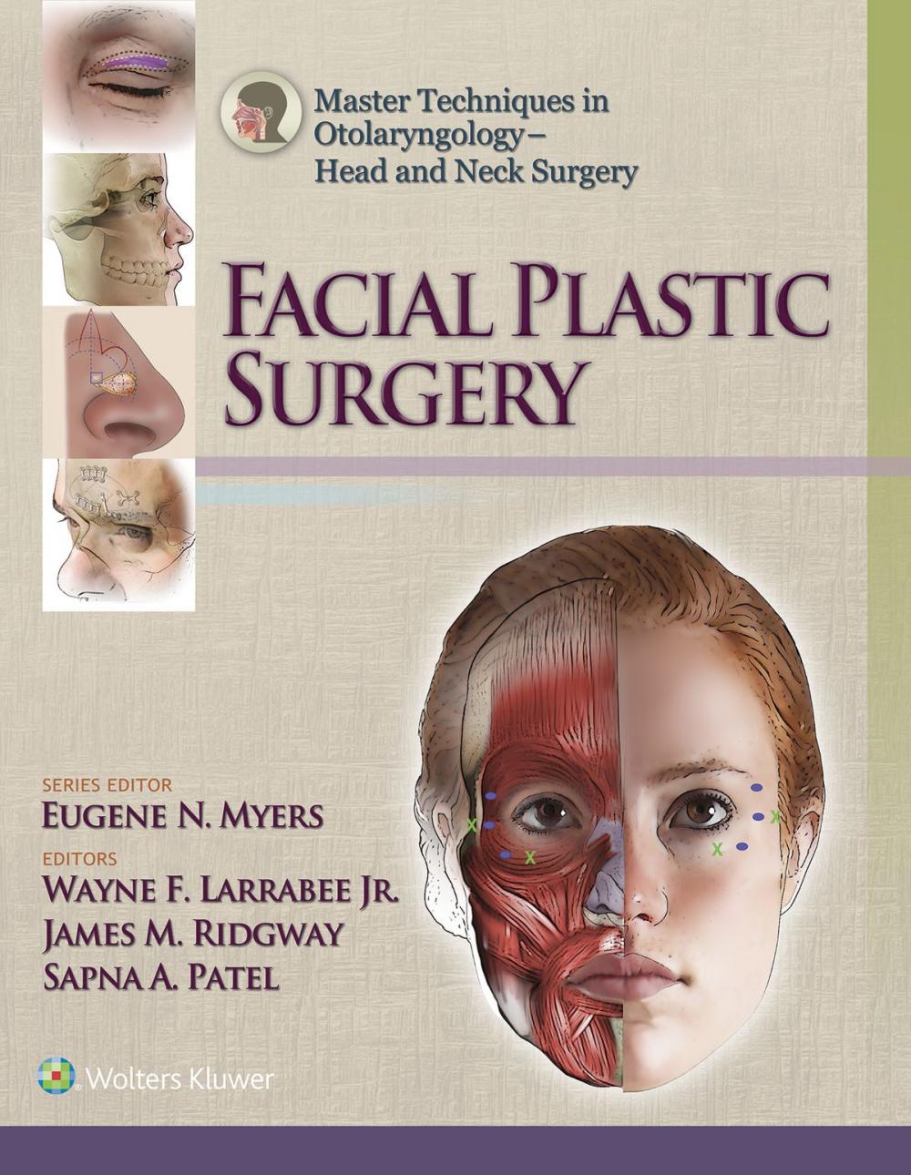 Big bigCover of Master Techniques in Otolaryngology - Head and Neck Surgery: Facial Plastic Surgery