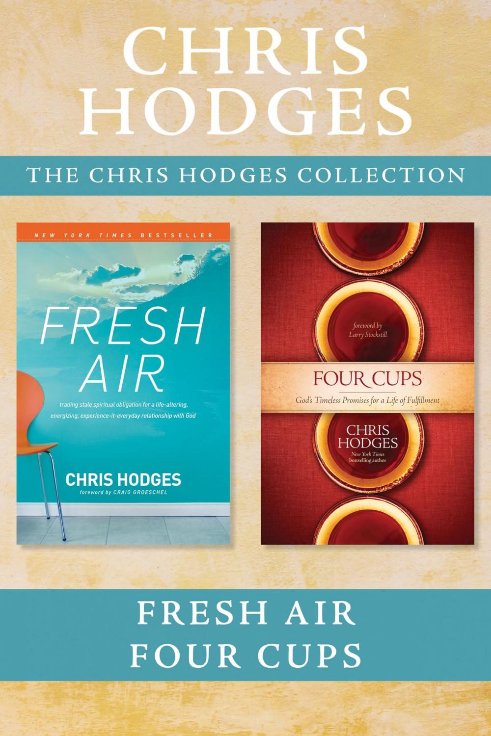 Big bigCover of The Chris Hodges Collection: Fresh Air / Four Cups