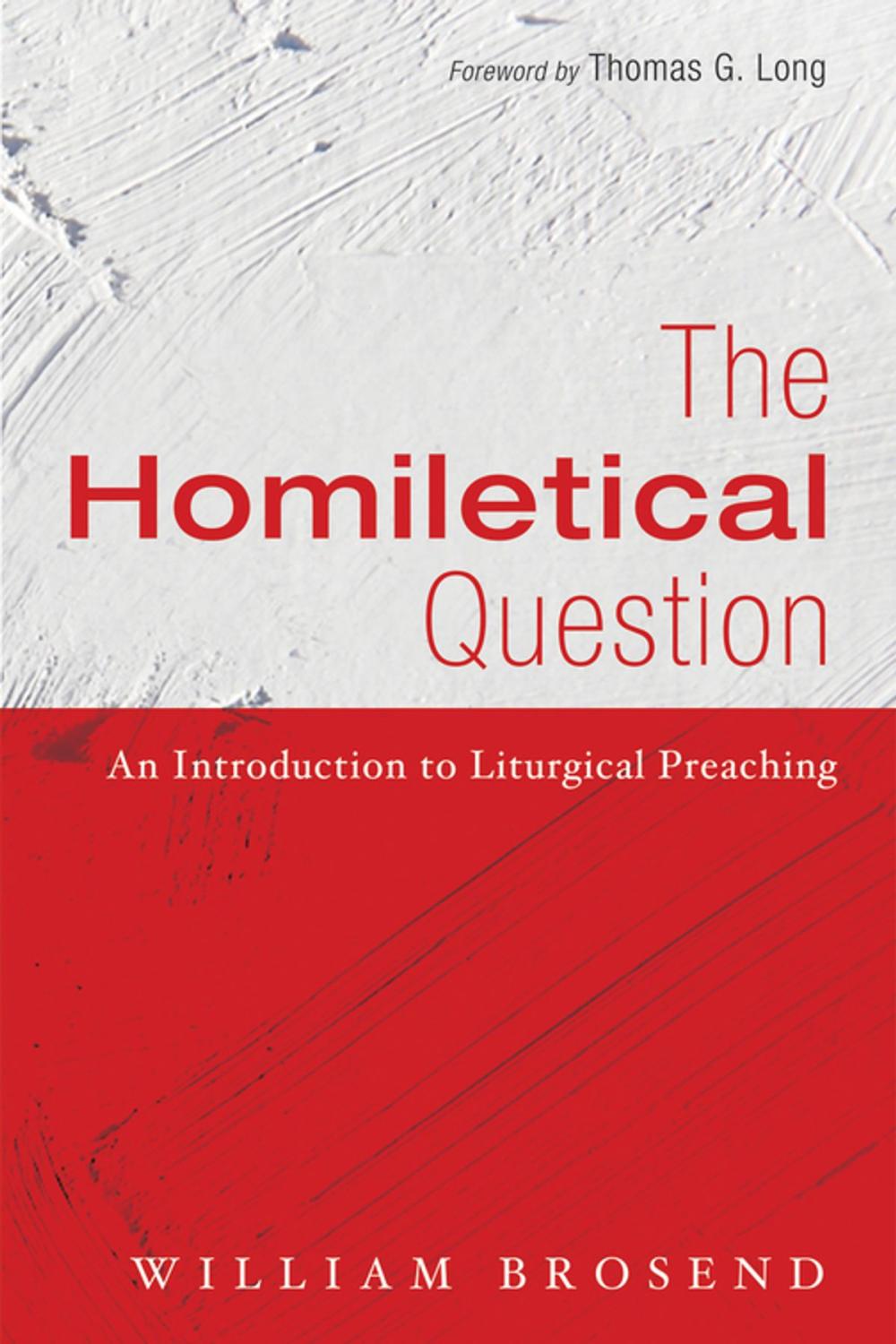 Big bigCover of The Homiletical Question