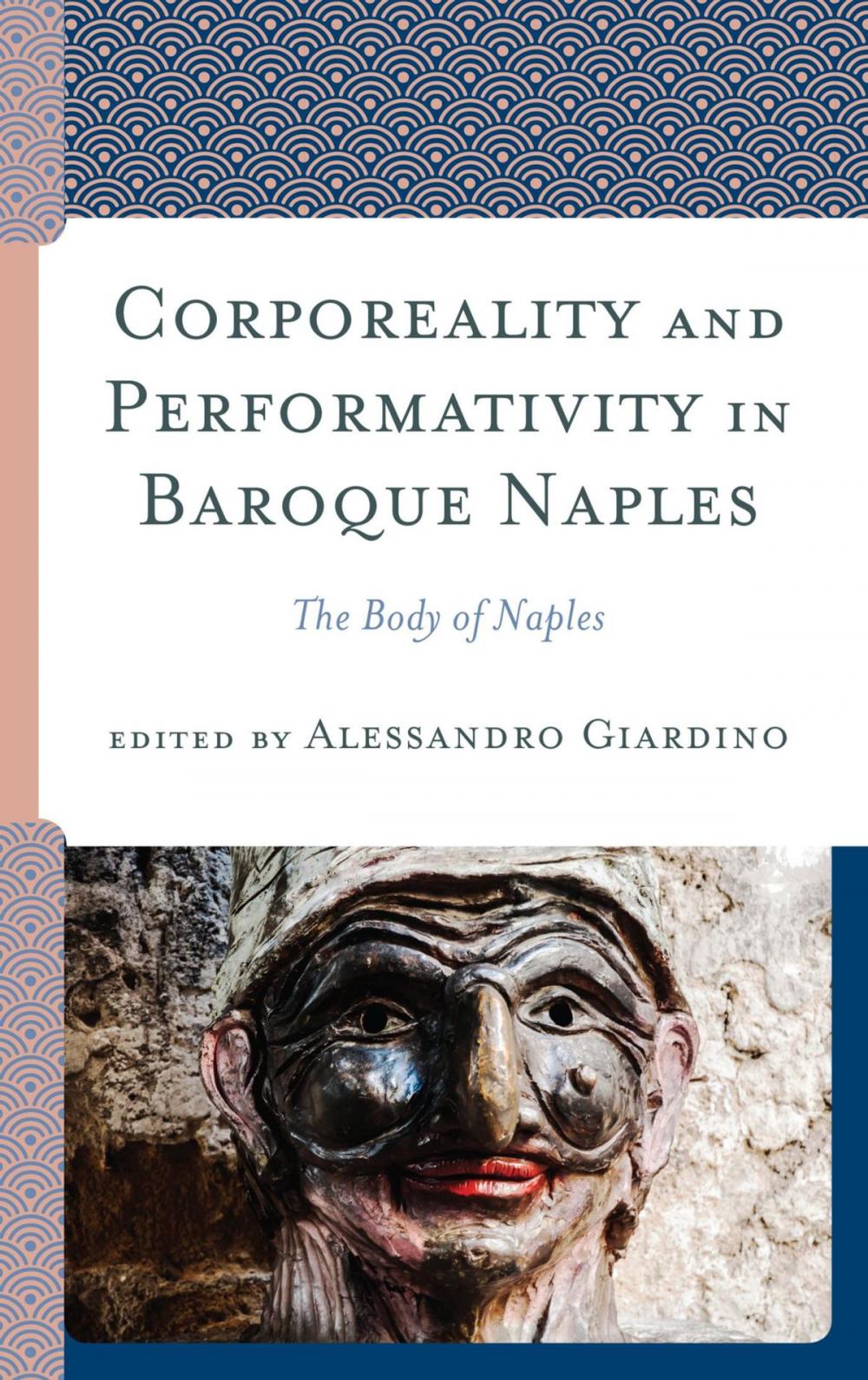 Big bigCover of Corporeality and Performativity in Baroque Naples