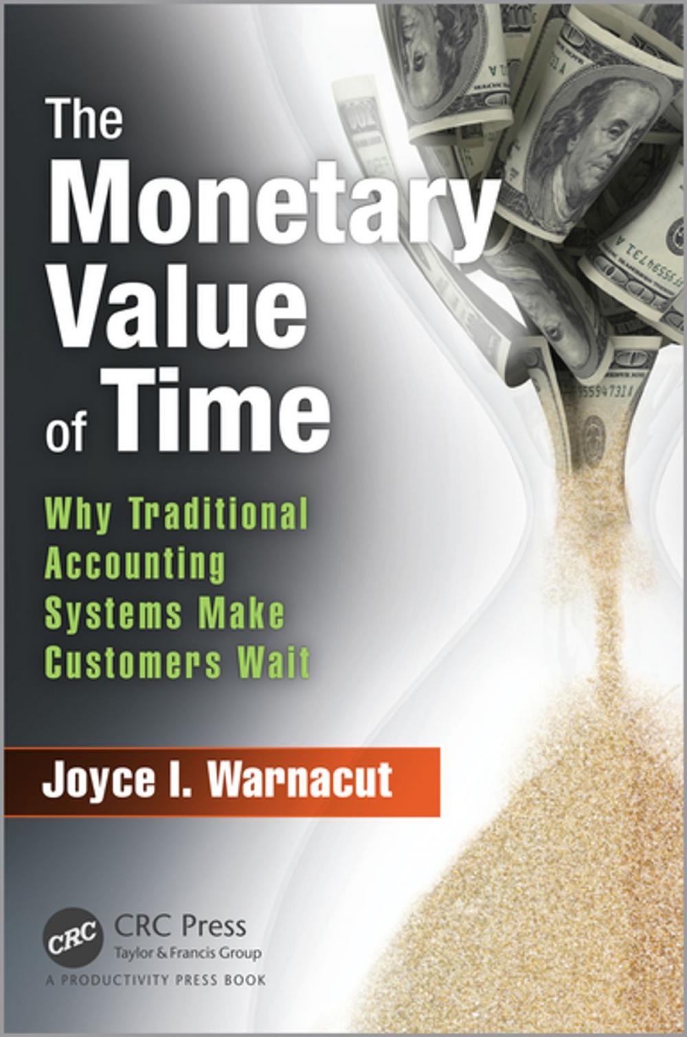 Big bigCover of The Monetary Value of Time