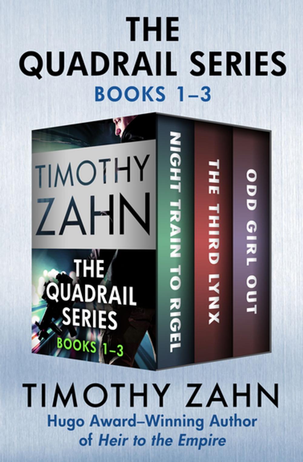 Big bigCover of The Quadrail Series Books 1–3