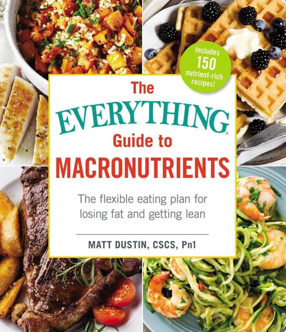 Big bigCover of The Everything Guide to Macronutrients