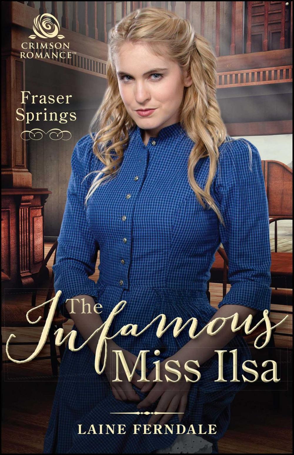 Big bigCover of The Infamous Miss Ilsa