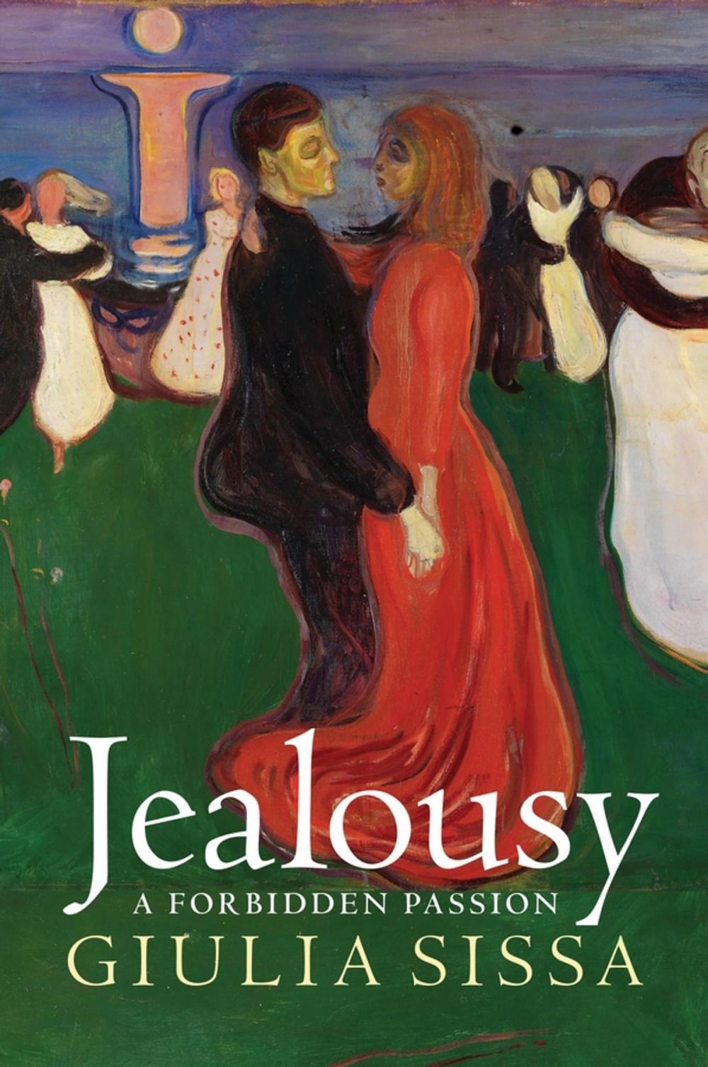 Big bigCover of Jealousy: A Forbidden Passion