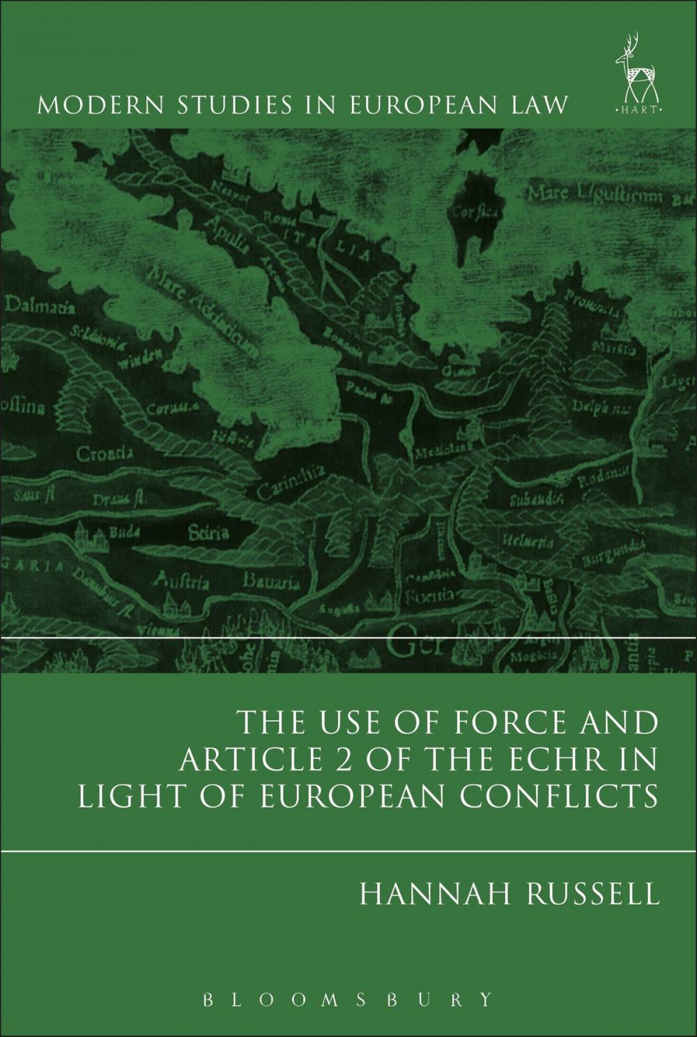 Big bigCover of The Use of Force and Article 2 of the ECHR in Light of European Conflicts