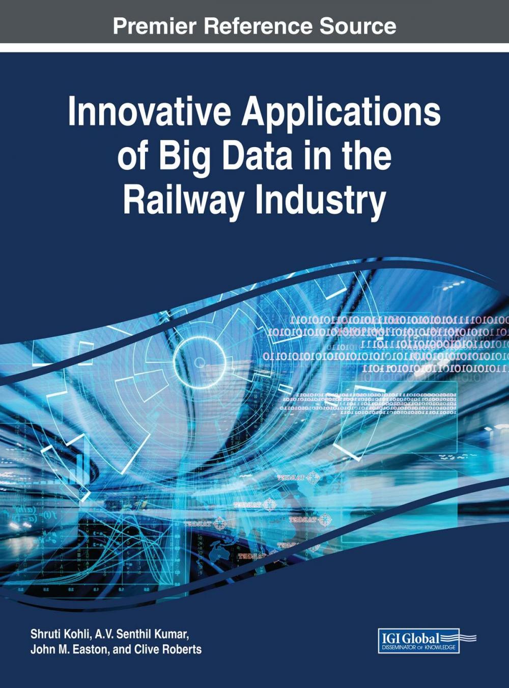 Big bigCover of Innovative Applications of Big Data in the Railway Industry