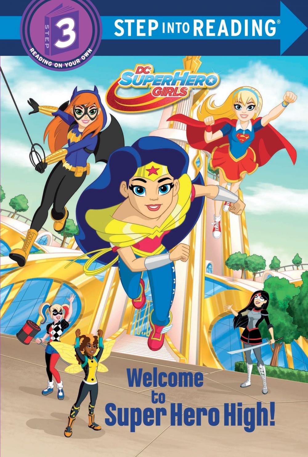 Big bigCover of Welcome to Super Hero High! (DC Super Hero Girls)